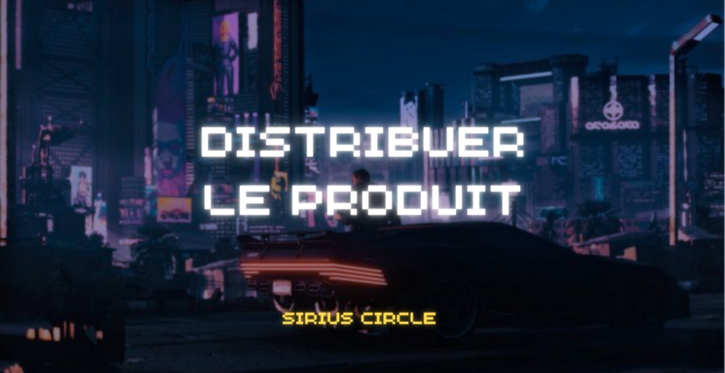 distribuer le produit
